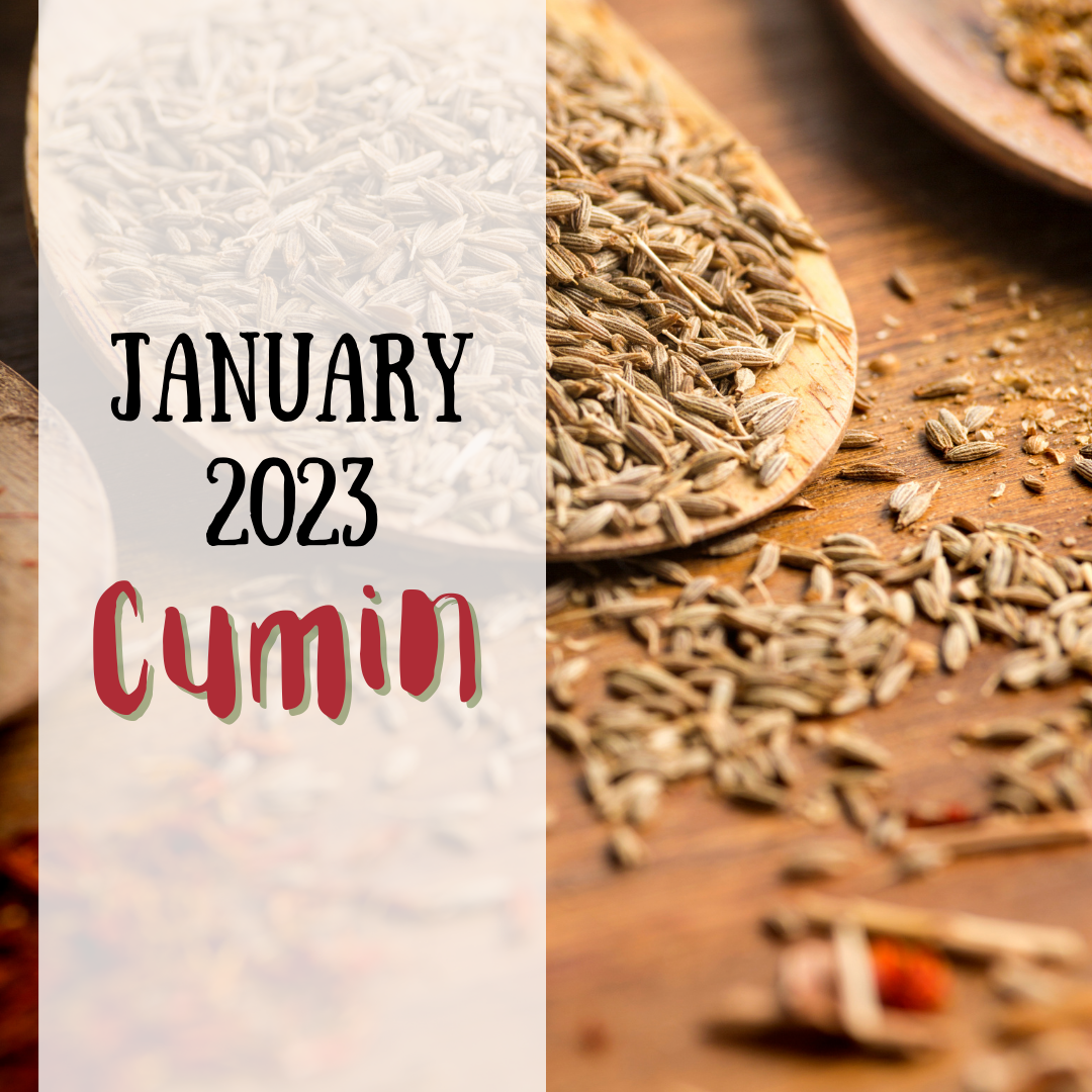 January 2023 spice club is cumin