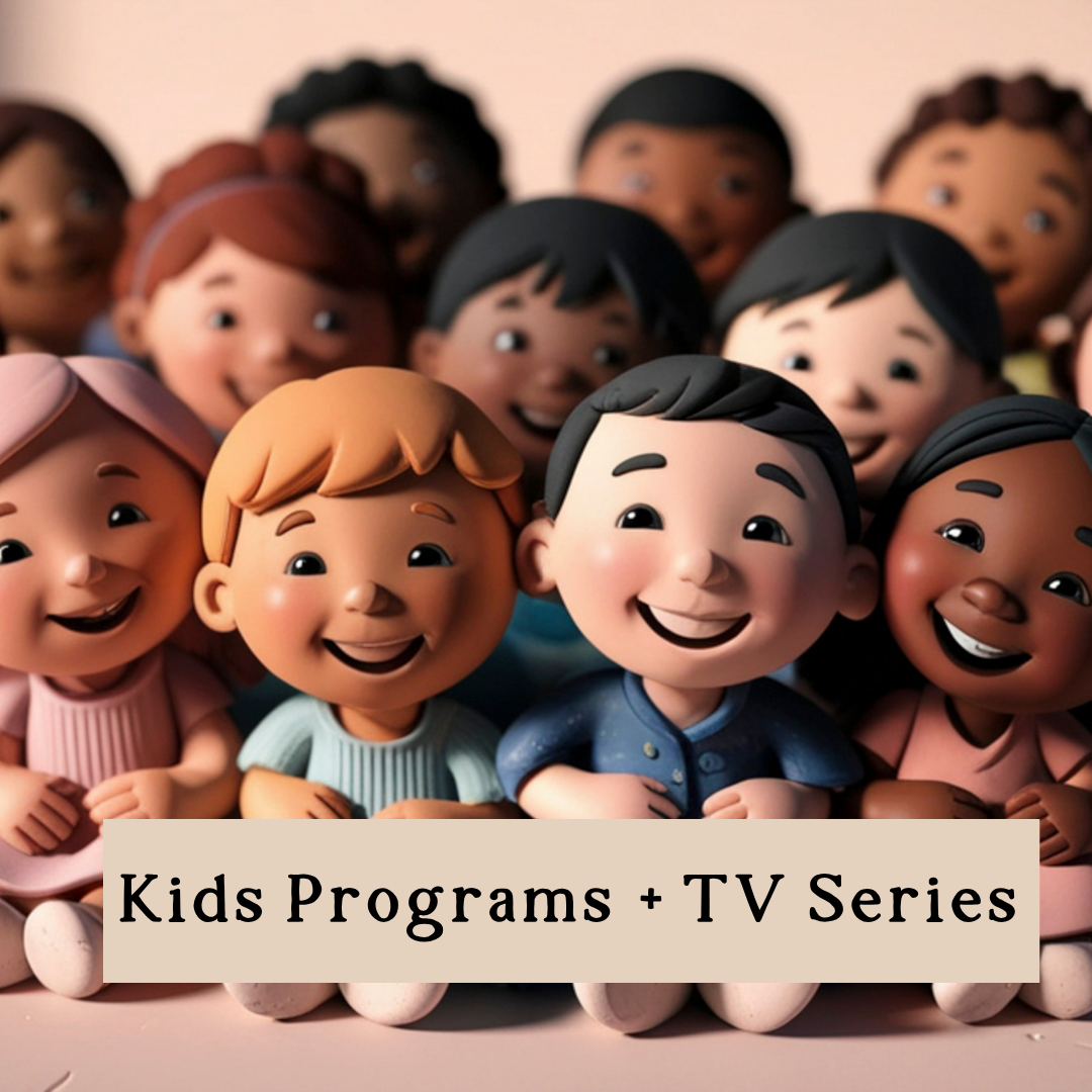 Kids Programs and TV series