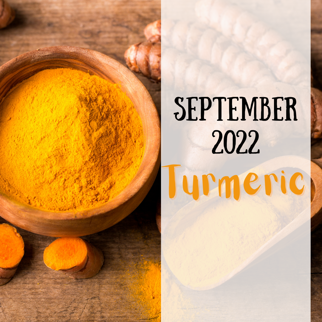 September 2022 spice club is turmeric
