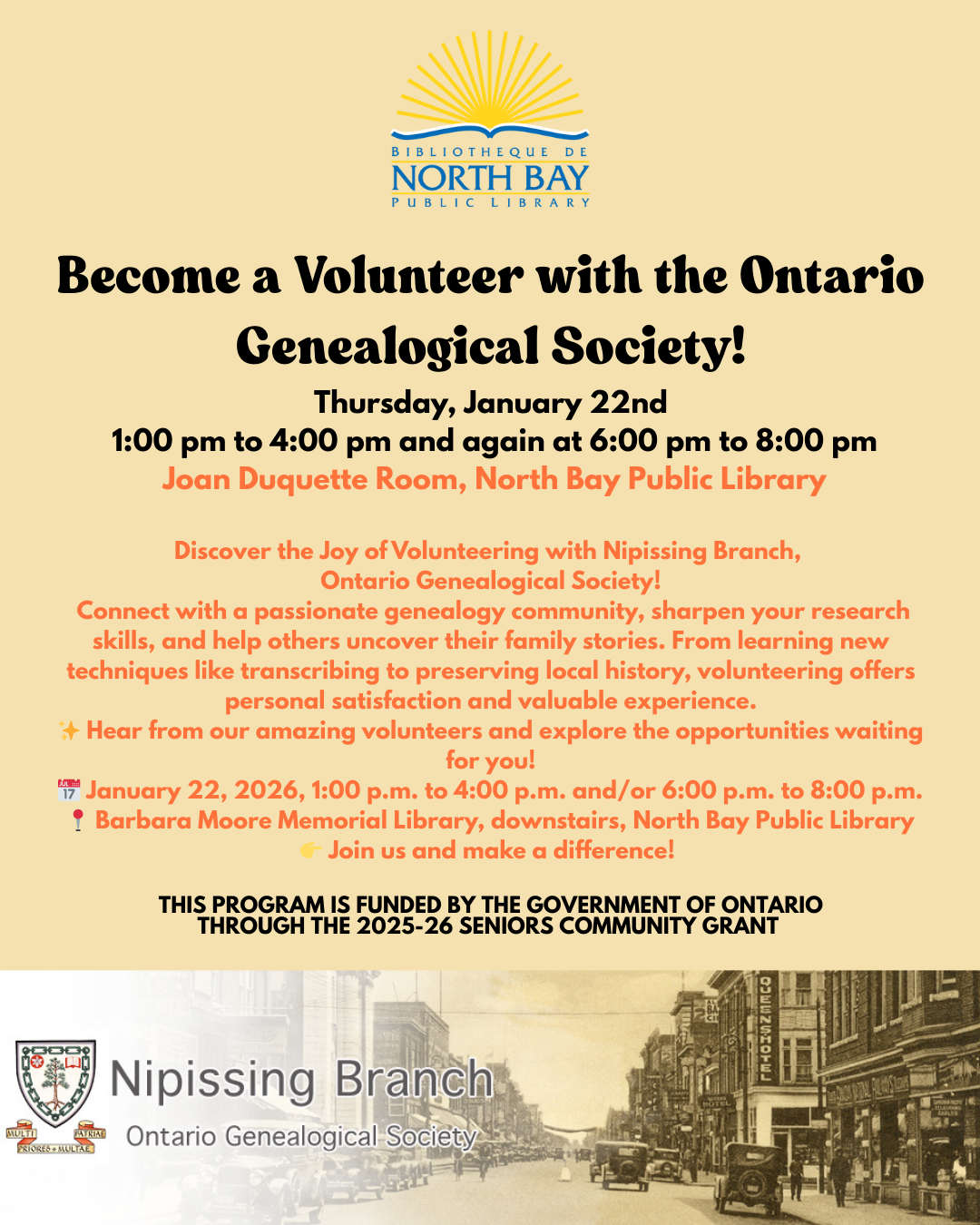 Experience the Joys and Rewards of Volunteering with the Nipssing Branch of Ontario Ancestors 1-4 and 6-8PM in the Joan Duquette Room