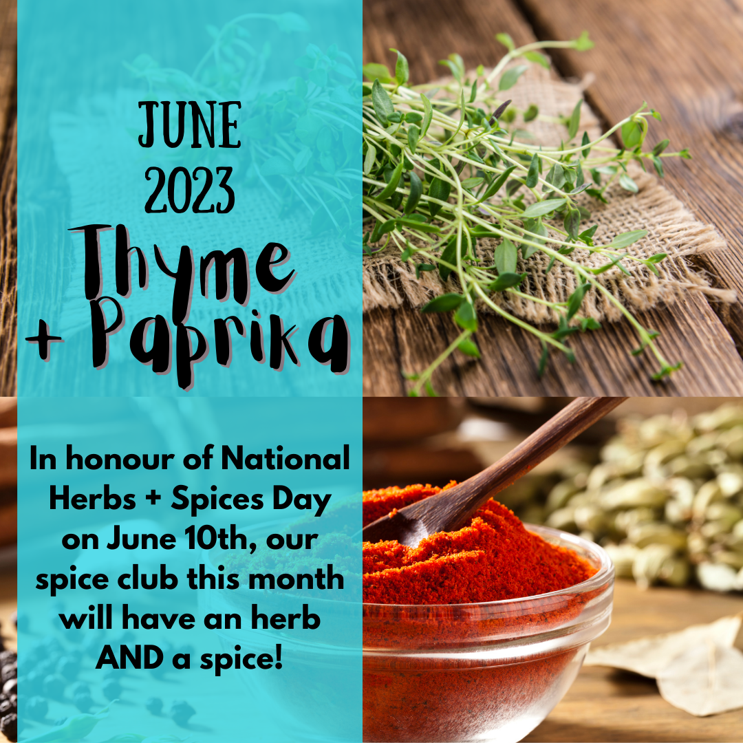 June 2023 spice club is thyme and paprika