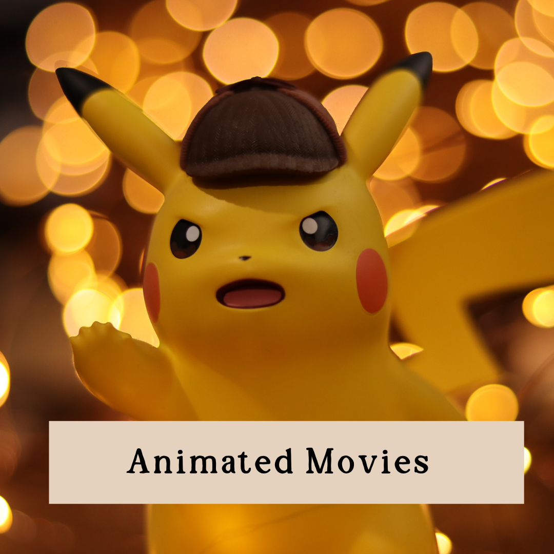 Animated Movies