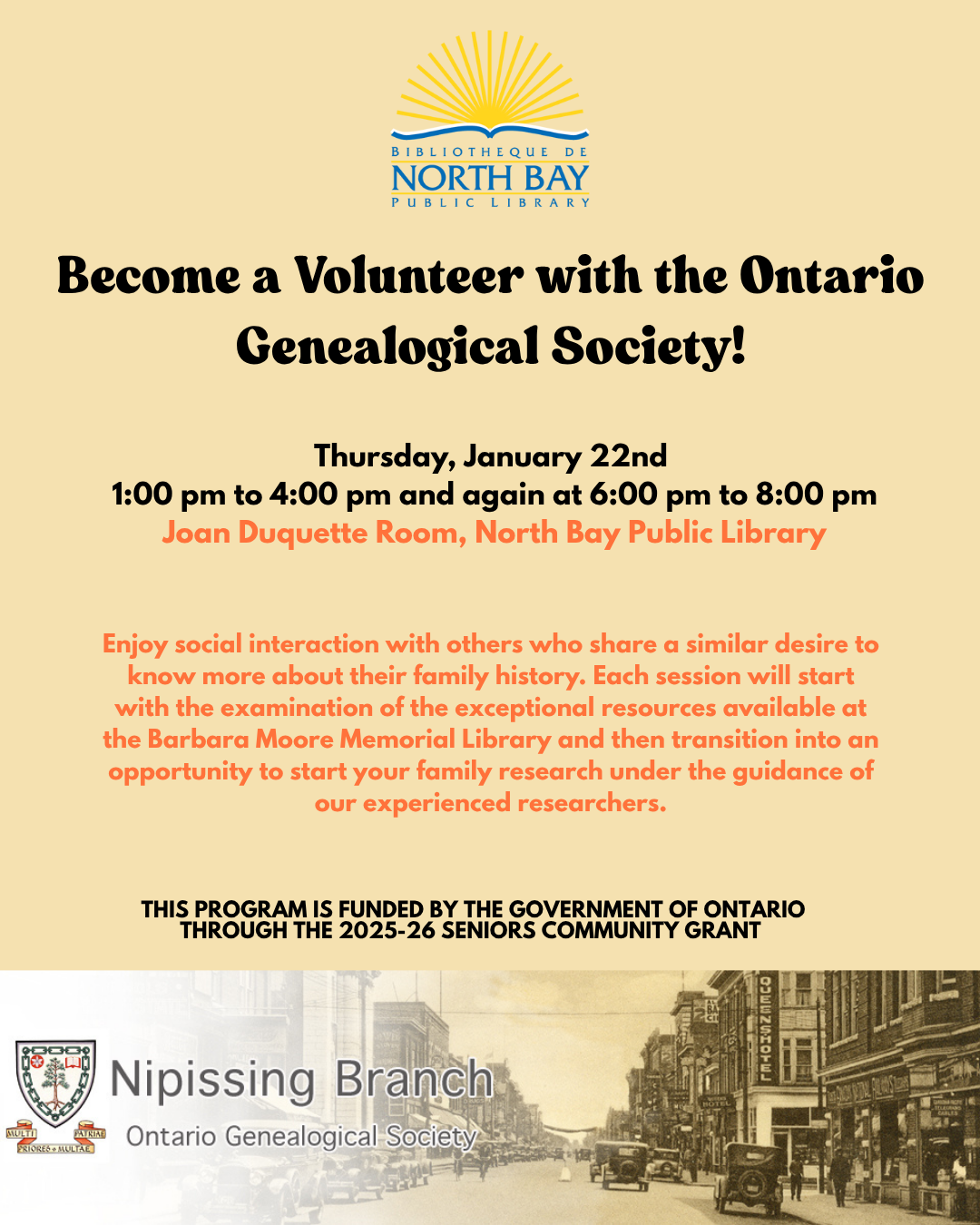 Experience the Joys and Rewards of Volunteering with the Nipssing Branch of Ontario Ancestors 1-4 and 6-8PM in the Joan Duquette Room